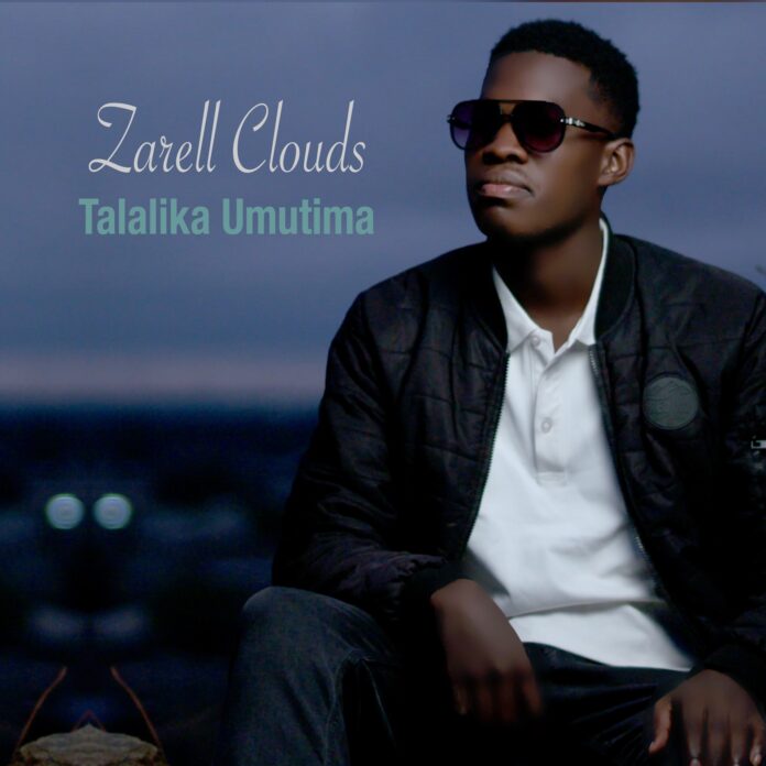 Zarell Clouds Talalika Umutima Wandi