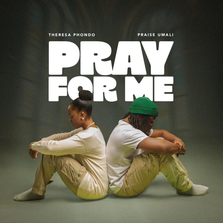 Theresa Phondo & Praise Umali – Pray For Me