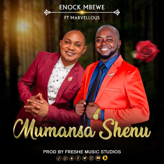 Enock Mbewe ft Marvellous Mumansa Shenu Mp3 Download