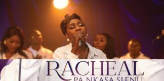 Racheal – Pa Nkasa Shenu Racheal Pa Nkasa Shenu mp3 download