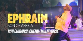 Ephraim – Ichi Chibansa Chenu Ephraim – Ichi Chibansa Chenu